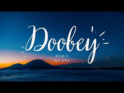 Doobey (Remix)